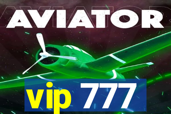 vip 777